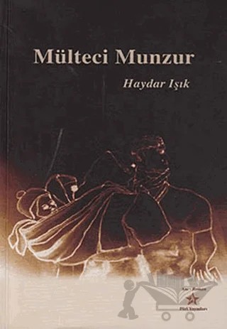 Mülteci Munzur – Haydar Işık – Peri Yayınları kitap kapağı