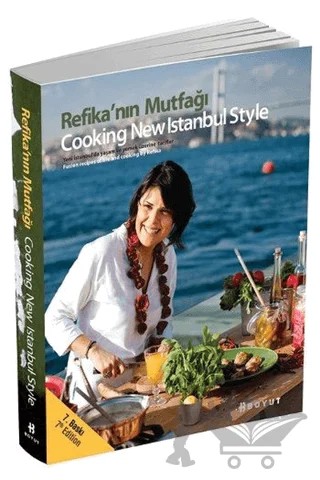 Refika’nın Mutfağı - Cooking New Istanbul Style – Refika Birgül – Boyut Yayın Grubu kitap kapağı