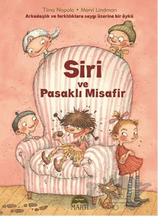 Siri ve Pasaklı Misafir – Tiina Nopola – Martı Çocuk Yayınları kitap kapağı