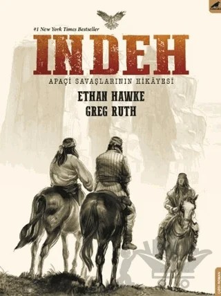 İndeh: Apaçi Savaşlarının Hikayesi – Ethan Hawke – Kara Karga Yayınları kitap kapağı