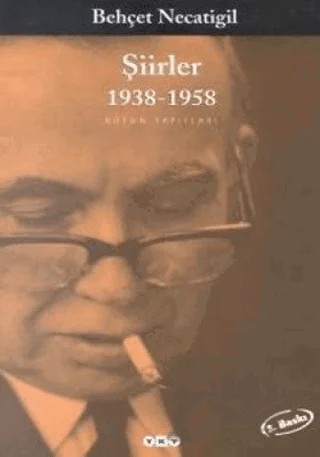 Şiirler 1938-1958 – Behçet Necatigil – Yapı Kredi Yayınları kitap kapağı