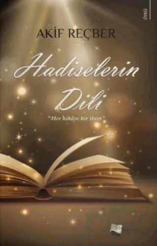 Hadiselerin Dili – Akif Reçber – Karina Yayınevi kitap kapağı
