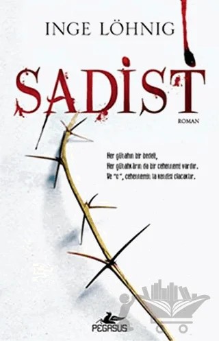 Sadist – Inge Löhnig – Pegasus Yayınları kitap kapağı