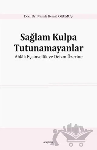 Sağlam Kulpa Tutunamayanlar – Namık Kemal Okumuş – Araştırma Yayınları kitap kapağı
