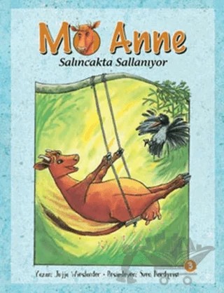 Mö Anne – Jujja Wieslander – Pegasus Çocuk Yayınları kitap kapağı