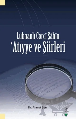 Lübnanlı Corci Şahin – Ahmet Şen – Grafiker Yayınları kitap kapağı