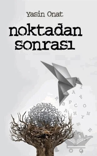 Noktadan Sonrası – Yasin Onat – Vadi Yayınları kitap kapağı