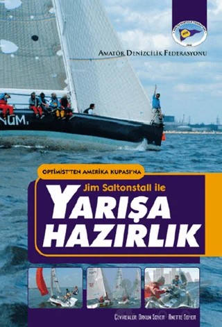 Jim Saltonstall ile Yarışa Hazırlık – Jim Saltonstall – Amatör Denizcilik Federasyonu kitap kapağı