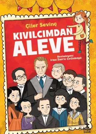 Kıvılcımdan Aleve – Çiler Sevinç – Doğan Çocuk kitap kapağı