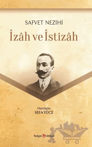 İzah ve İstizah – Safvet Nezihi – Kurgan Edebiyat kitap kapağı