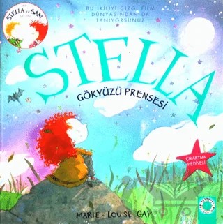 Stella - Gökyüzü Prensesi – Marie-Louise Gay – Artemis Yayınları kitap kapağı
