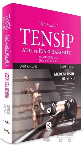 Tensip Medeni Usul Hukuku - Adli ve İdari Hakimlik Tamamı Çözümlü Çıkmış Sorular – İsmail Ercan, Ümit Kaymak – Kuram Kitap kitap kapağı