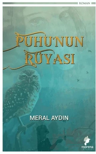 Puhu’nun Rüyası – Meral Aydın – Morena Yayınevi kitap kapağı