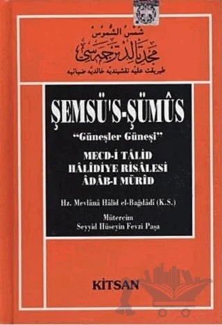 Şemsü’s-Şümüs (Güneşler Güneşi) – Mevlana Halid-i Bağdadi – Kitsan Yayınları kitap kapağı