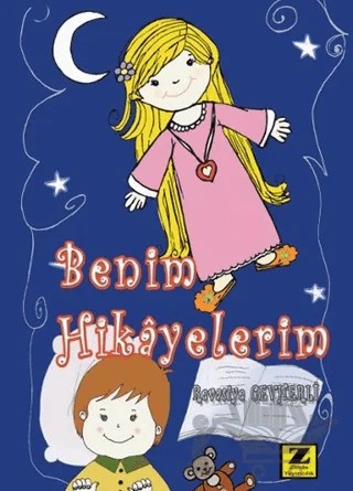 Benim Hikayelerim – Revasiye Cevherli – Zinde Yayıncılık kitap kapağı