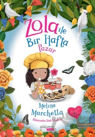 Zola ile Bir Hafta Pazar – Melina Marchetta – Yakamoz Yayınevi kitap kapağı