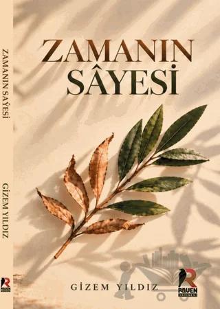 Zamanın Sâyesi