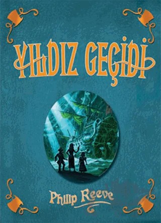 Yıldız Geçidi – Philip Reeve – Tudem Yayınları kitap kapağı