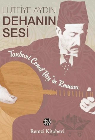Dehanın Sesi – Lütfiye Aydın – Remzi Kitabevi kitap kapağı