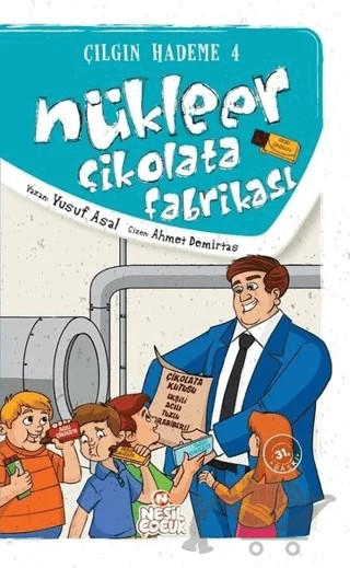 Nükleer Çikolata Fabrikası – Yusuf Asal – Nesil Çocuk Yayınları kitap kapağı