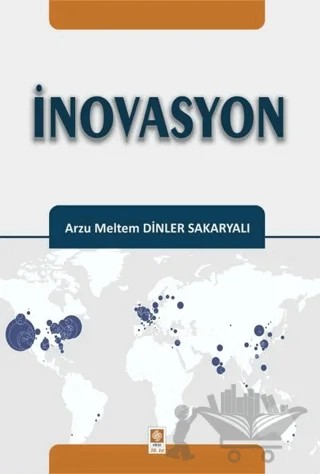 İnovasyon – Arzu Meltem Dinler Sakaryalı – Ekin Basım Yayın kitap kapağı