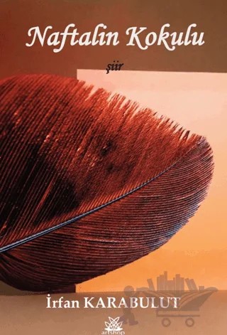 Naftalin Kokulu – İrfan Karabulut – Artshop Yayıncılık kitap kapağı