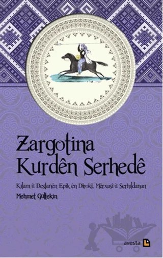 Zargotina Kurden Serhede – Mehmet Gültekin – Avesta Yayınları kitap kapağı