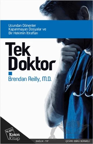 Tek Doktor – Brendan Reilly – Koton Kitap kitap kapağı