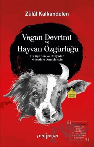 Vegan Devrimi ve Hayvan Özgürlüğü – Zülal Kalkandelen – Yeni İnsan Yayınevi kitap kapağı