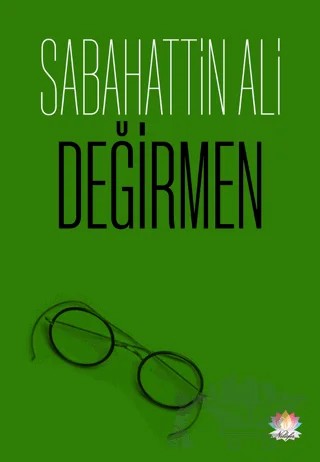 Değirmen – Sabahattin Ali – Nilüfer Yayınları kitap kapağı