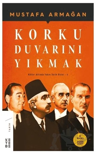 Korku Duvarını Yıkmak – Mustafa Armağan – Ketebe Yayınları kitap kapağı
