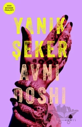 Yanık Şeker – Avni Doshi – April Yayıncılık kitap kapağı