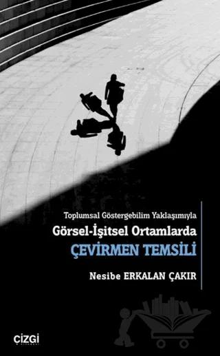Görsel-İşitsel Ortamlarda Çevirmen Temsili