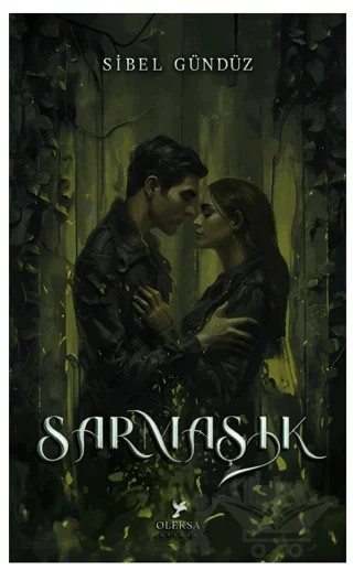 Sarmaşık – Sibel Gündüz – Oleksa Yayınevi kitap kapağı