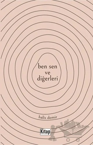 Ben Sen ve Diğerleri – Halis Demir – Kitap Dünyası Yayınları kitap kapağı