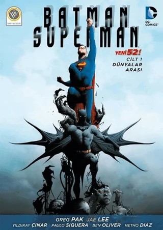 Batman / Süperman Cilt 1 : Dünyalar Arası – Greg Pak – JBC Yayıncılık kitap kapağı