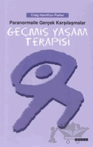 Geçmiş Yaşam Terapisi Psişik Vaka Kayıtları Paranormalle Gerçek Karşılaşmalar – Craig Hamilton-Parker – Omega kitap kapağı
