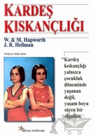 Kardeş Kıskançlığı – Joan Rattner Heilman – Beyaz Yayınları kitap kapağı
