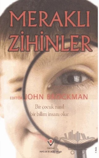 Meraklı Zihinler – John Brockman – TÜBİTAK Yayınları kitap kapağı