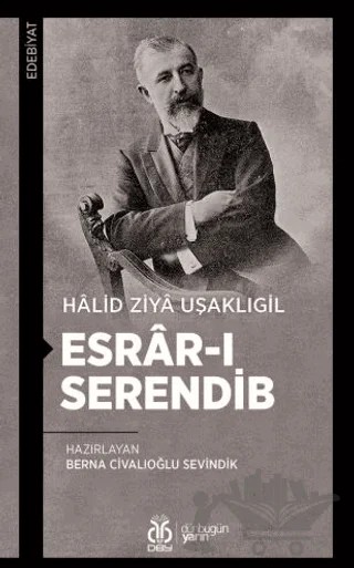 Esrâr-ı Serendib – Halit Ziya Uşaklıgil – DBY Yayınları kitap kapağı