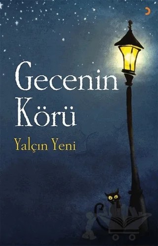 Gecenin Körü – Yalçın Yeni – Cinius Yayınları kitap kapağı