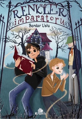 Renkler İmparatoru – Serdar Uslu – Kronik Kitap kitap kapağı