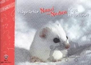 Hayvanlar Nasıl ve Neden Kışa Hazırlanır – Elaine Pascoe – TÜBİTAK Yayınları kitap kapağı