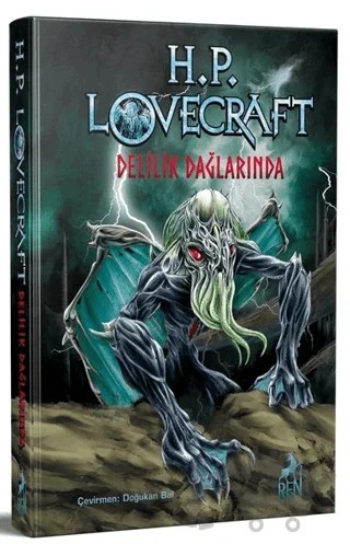 Delilik Dağlarında – Howard Philips Lovecraft – Ren Kitap kitap kapağı