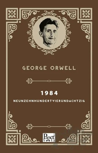 1984 - Neunzehnhundertvierundachtzig – George Orwell – Paper Books kitap kapağı
