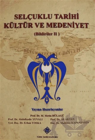 Selçuklu Tarihi Kültür ve Medeniyet Cilt: 2 – Kolektif – Türk Tarih Kurumu Yayınları kitap kapağı
