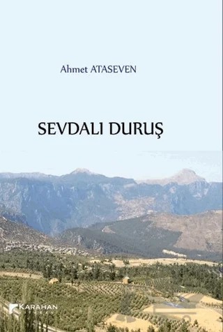 Sevdalı Duruş – Muharrem Öztürk – Karahan Kitabevi kitap kapağı