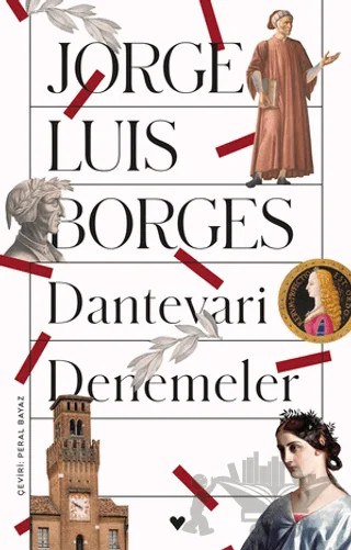 Dantevari Denemeler – Jorge Luis Borges – Can Yayınları kitap kapağı