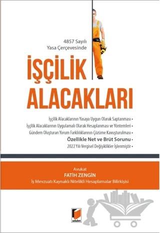 İşçilik Alacakları – Fatih Zengin – Adalet Yayınevi kitap kapağı