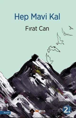 Hep Mavi Kal – Fırat Can – Aryen Yayınları kitap kapağı